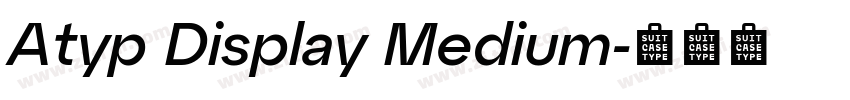 Atyp Display Medium字体转换